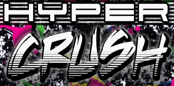 Hyper Crush / Mono